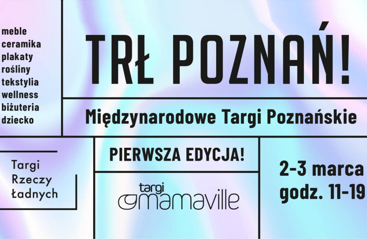Targi Rzeczy Ładnych 2024 Poznań