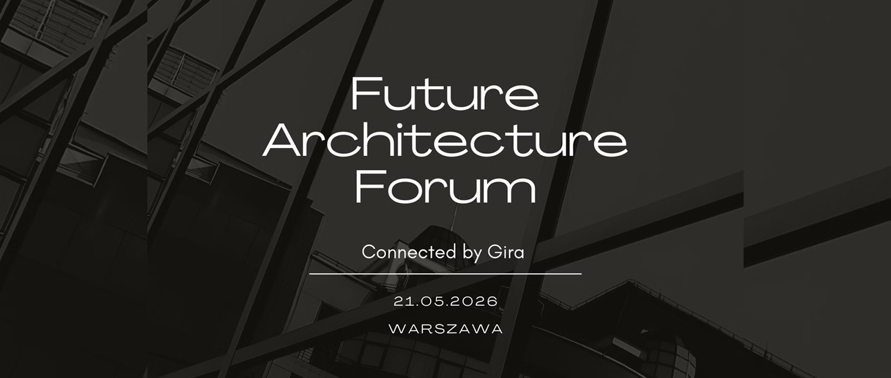 Wraca Future Architecture Forum! Druga edycja już w maju