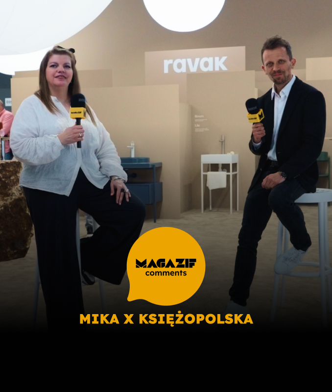 MAGAZIF comments: Łazienki na Salone 2026 – od spa po smart design (Mika x Księżopolska)