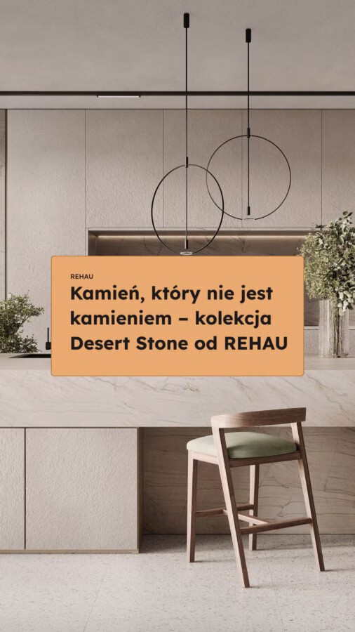 Kamień, który nie jest kamieniem – kolekcja Desert Stone od REHAU na A@W Warsaw 2026