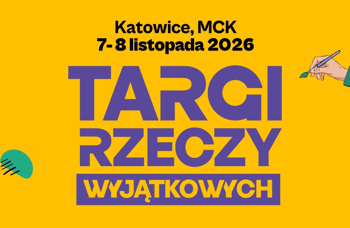 Targi Rzeczy Wyjątkowych Katowice 2026