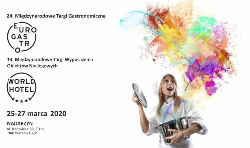 zaproszenie na Targi EuroGastro i WorldHotel 2020