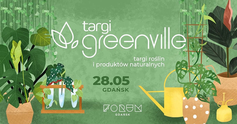 Greenville Targi Roślin i Produktów Naturalnych w Gdańsku