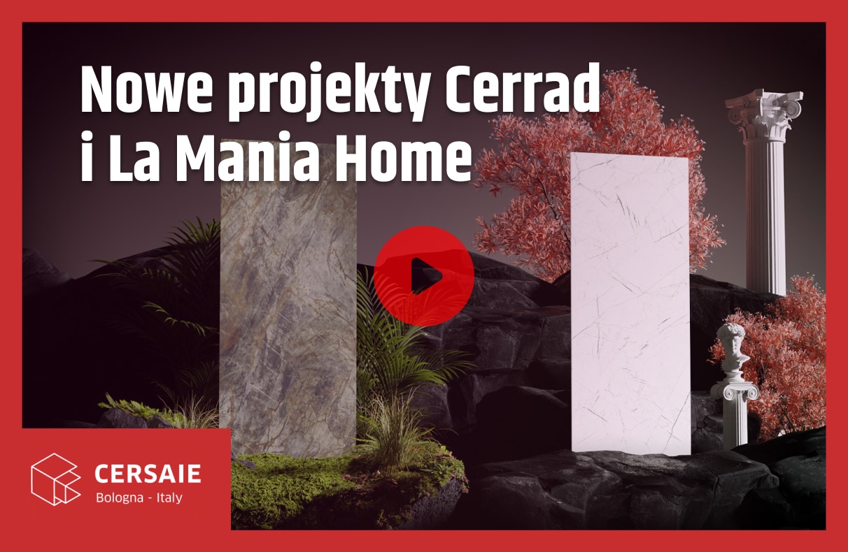 Nowe projekty Cerrad i Joanny Przetakiewcz (La Mania Home) – premiery w Bolonii