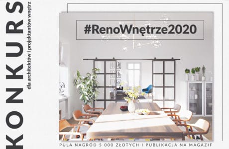 #RenoWnętrze 2020: rusza konkurs dla projektantów wnętrz