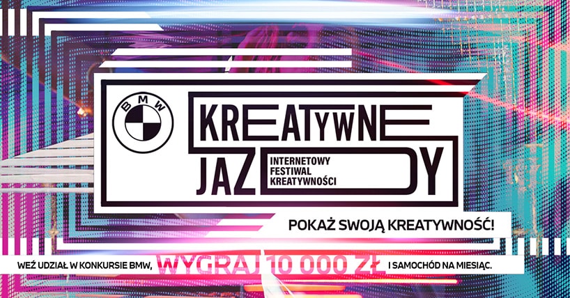 BMW Kreatywne Jazdy – internetowy festiwal kreatywności