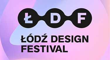 Łódź Design Festival 2022