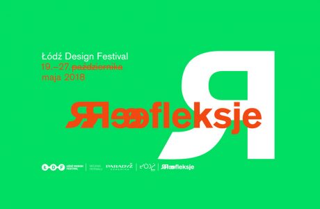 Łódź Design Festival 2018