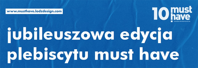 zapowiedź must have! podczas Łódź Design Festival 2020