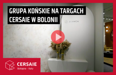 końskie na targach cersaie 2022