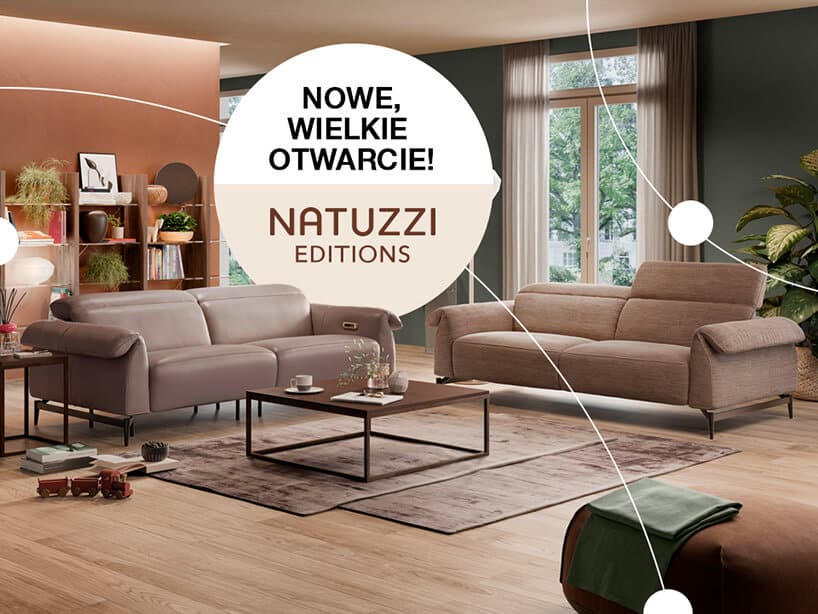 Nowy salon Natuzzi Editions w Domotece