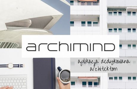 archimind - aplikacja dedykowana architektom