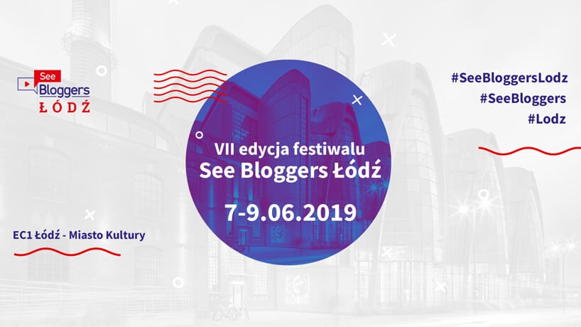 zaproszenie na see bloggers Łódź 2019